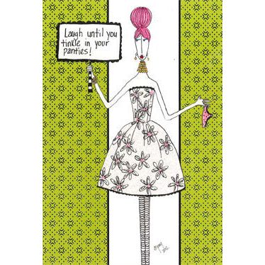 Birthday Card Laugh Until You Tinkle in your Panties! Dolly Mamas - Cardmore